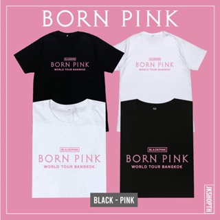 💗BORN PINK WORLD TOUR BKK t-shirt สกรีนด้านเดียว