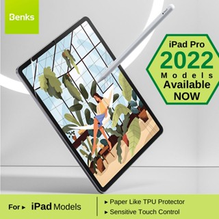 Benks PAPER LIKE ฟิล์มกันรอยหน้าจอ แบบนิ่ม เนื้อแมตต์ สําหรับ iPad Pro 11 12.9 2022 2021 Air 5 4 3 Pro 10.5 Mini 6 5 4 9 8 7