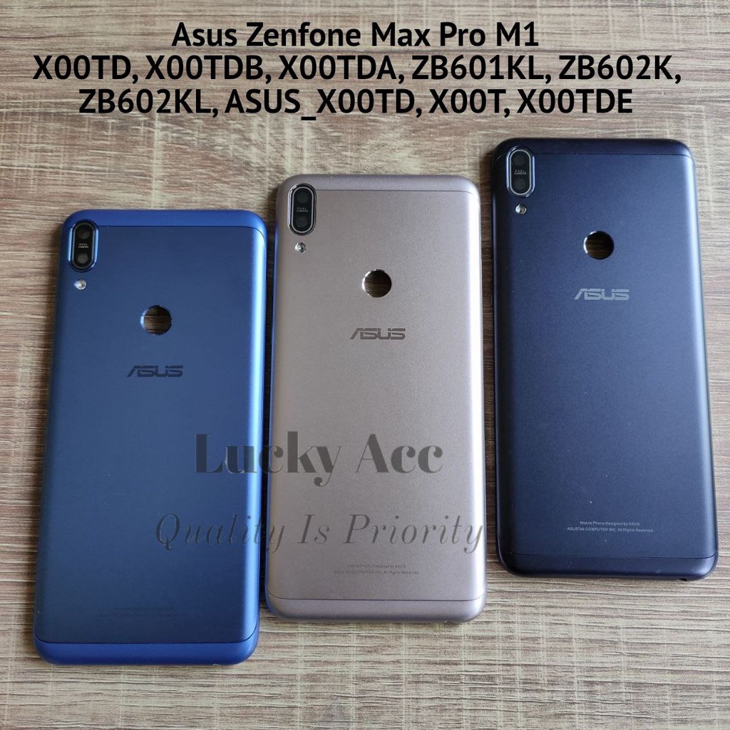 ฝาหลัง Hp Asus Max Pro M1 ZB601KL ZB602KL X00TD X00TDB X00TD Bekdor Casing Kesing