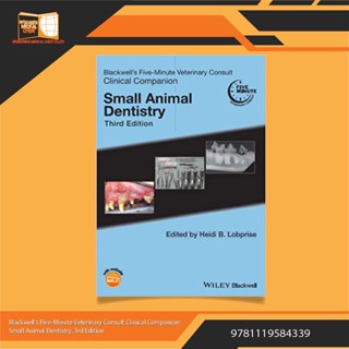 Blackwells Five-Minute Veterinary Consult Clinical Companion: Small Animal Dentistry