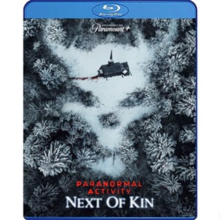 Bluray หนัง เสียงไทยมาสเตอร์ Paranormal Activity: Next of Kin เรียลลิตี้ ขนหัวลุก: ข้างๆ Kin