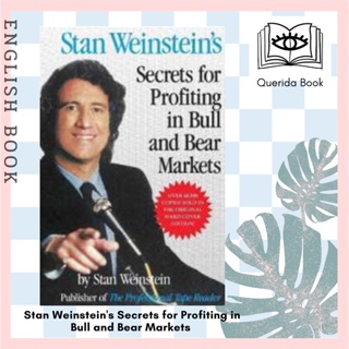 [Querida] หนังสือภาษาอังกฤษ Stan Weinsteins Secrets for Profiting in Bull and Bear Markets by Stan Weinstein