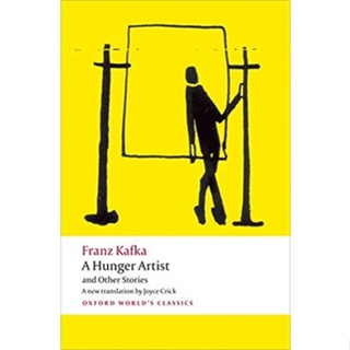 A Hunger Artist and Other Stories Paperback Oxford Worlds Classics English By (author)  Franz Kafka