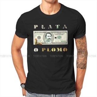 เสื้อผู้ชายเท่ Plata O Plomo Geld Casual Tshirt Narcos Misdaad Tv Pablo Escobar Stijl Tops เสื้อยืดลําลอง Mannen Tee Spe