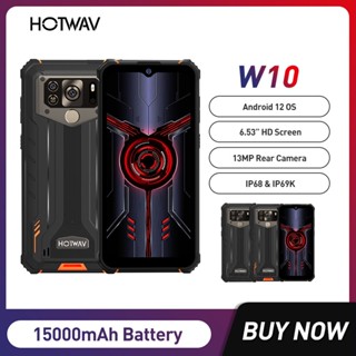 HOTWAV W10 15000mAh Rugged Smartphone Android 12 Mobile Phone 13 MP Camera Cellphone  IP68 IP69K 6.53 HD+ 4GB 32GB