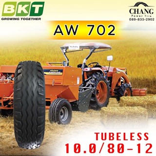 10.0/80-12 รุ่น AW702  ยี่ห้อBKT TUBELESS ชั้นผ้าใบ 10PR