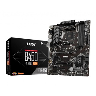 MAINBOARD (เมนบอร์ด) AM4 MSI B450-A PRO MAX