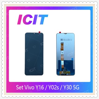 Set Vivo Y16 / Y02s / Y30 5G อะไหล่หน้าจอพร้อมทัสกรีน หน้าจอ LCD Display Touch Screen ICIT-Display