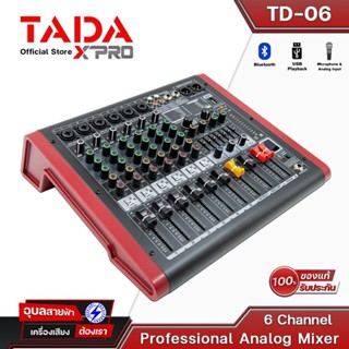 TADA TD-06 มิกเซอร์บลูทูธ 6 Ch มิกซ์ บลูทูธ มิกเซอร์ EQ 7 band Bluetooth mixer เครื่องเสียง มิกเซอร์เอฟเฟค