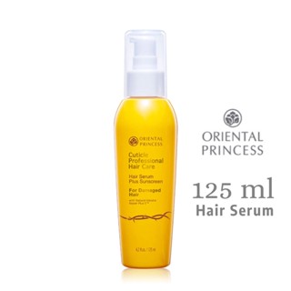 Oriental Princess✅Cuticle Professional Hair Care Hair Serum Plus Sunscreen For Damaged Hair 125g