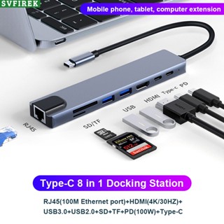 Svfirek 8 in 1 อะแดปเตอร์แปลง Type-C เป็น HDTV 4K USB3.0 100W PD การ์ด SD TF RJ45 USB C เป็น HDMI Type C ตัวเมีย Type-C เป็น RJ45 Type C เป็น USB3.0