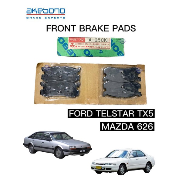 Mazda 626 - ผ้าเบรคหน้า Ford Telstar TX5 - AKEBONO - A-250K