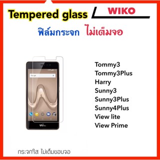 ฟิล์มกระจก ไม่เต็มจอ For Wiko Tommy3 Tommy3Plus Harry Sunny3 Sunny3Plus Sunny4Plus ViewLite ViewPrime Upulse