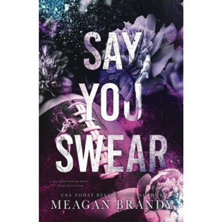 Say You Swear โดย Meagan Brandy - Cover 1