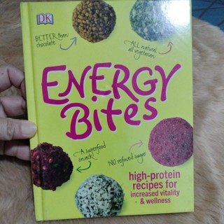 หนังสือภาษาอังกฤษการเพิ่มพลังงานและสุขภาพ#Energy Bites : High-Protein Recipes for Increased Vitality and Wellness/มือสอง