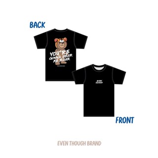 เสื้อยืด Even Though สกรีนลาย Roar ผลิตจาก COTTON USA 100%