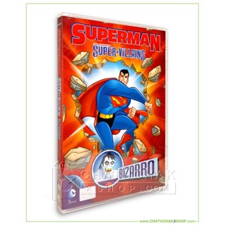 ซูเปอร์แมนกับสุดยอดวายร้าย: บิซาโร (ดีวีดี 2 ภาษา (อังกฤษ/ไทย)) / Superman Super-Villains: Bizarro DVD