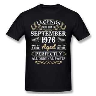 【Plus Size】เสื้อยืดคอกลม แขนสั้น ผ้าฝ้าย พิมพ์ลาย Legends Were Born In September 1976 สไตล์ฮาราจูกุ สําหรับผู้ชาย