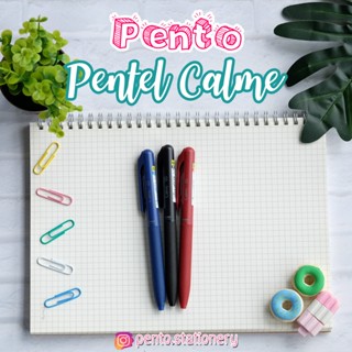 Pento ปากกาลูกลื่น เพนเทล 0.5 Pentel Calme (เปลี่ยนไส้ได้)