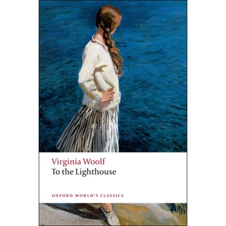 To the Lighthouse Paperback Oxford Worlds Classics English By (author)  Virginia Woolf