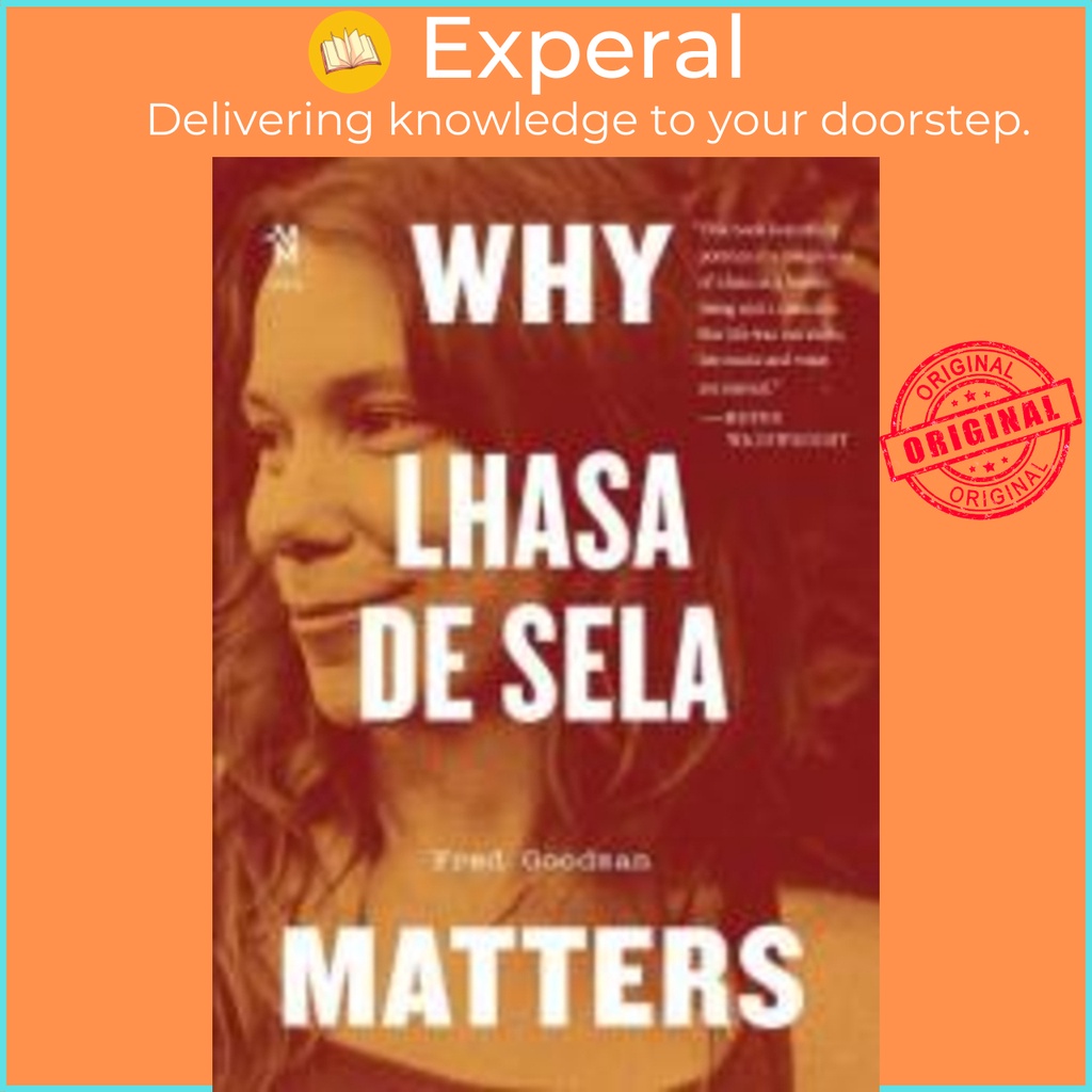 Why Lhasa de Sela Matters โดย Fred Goodman (ฉบับสหรัฐอเมริกาปกอ่อน)