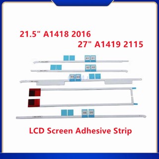 ใหม่ สติกเกอร์เทปกาว หน้าจอ LCD สําหรับ iMac 21.5 นิ้ว 27 นิ้ว A1418 A1419 2012 2013 2014 2015 2017 Series