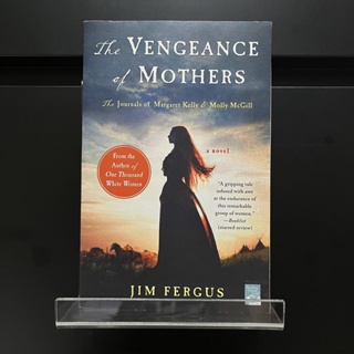 The Vengeance of Mothers - Jim Fergus