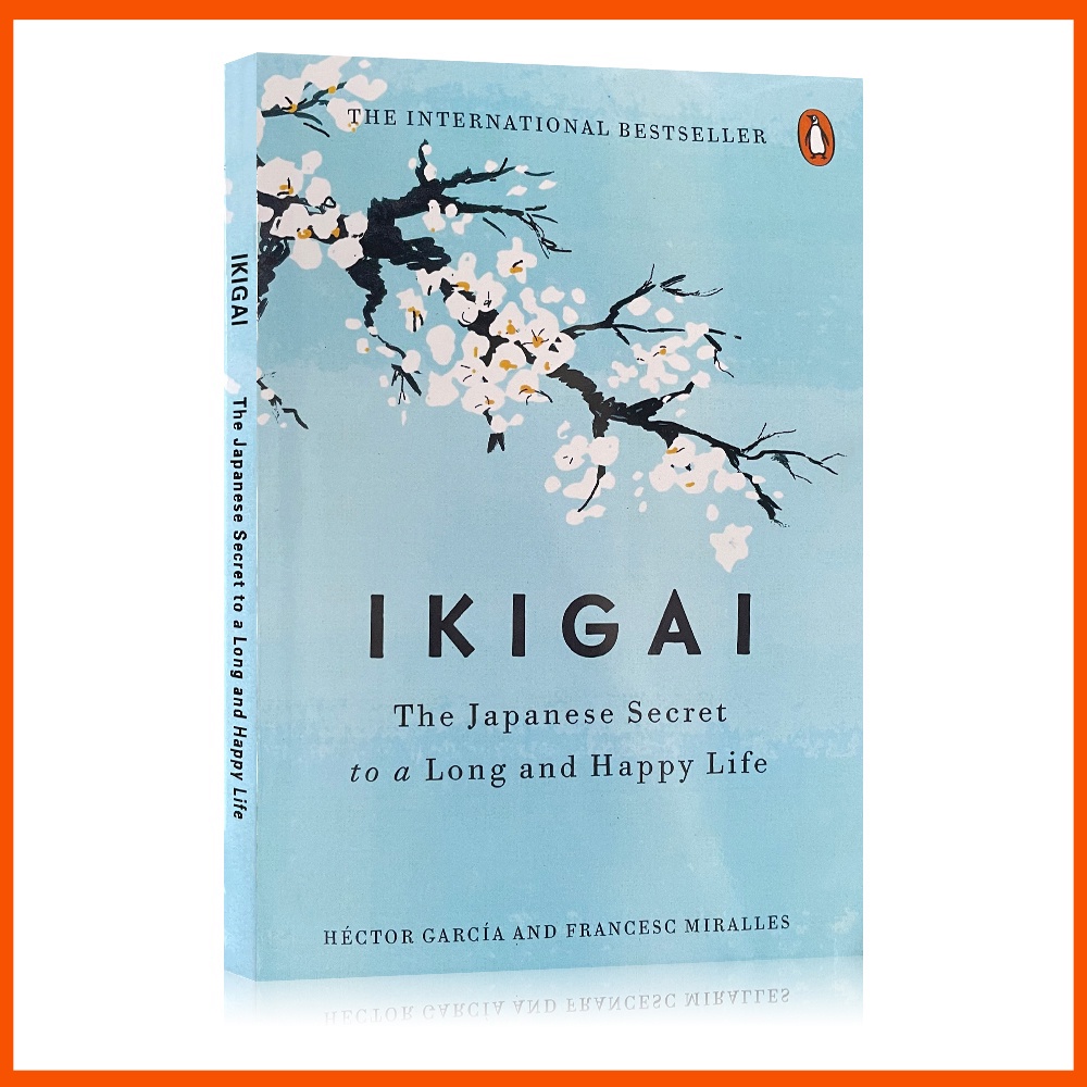 Ikigai: ความลับของญี่ปุ่นในชีวิตที่ยาวนานและมีความสุข (ปกหลังกระดาษ)