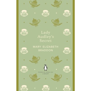 Lady Audleys Secret By (author)  Mary Elizabeth Braddon Paperback The Penguin English Library English