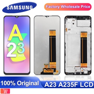 อะไหล่หน้าจอสัมผัส LCD สําหรับ Samsung Galaxy A23 A235 A235M SM-A235F DS A235F