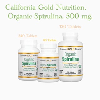 💥ของระหว่างนำเข้าไทย🇺🇸 California Gold Nutrition Organic Spirulina, 500 mg, 240 Tablets