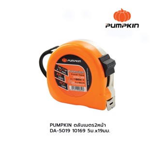 PUMPKIN ตลับเมตร2หน้า DA-5019 10169 5ม.x19มม