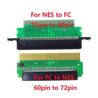 อะแดปเตอร์แปลง 60 Pin เป็น 72 Pin สําหรับคอนโซล Nintendo NES FC เป็น NES 72pin เป็น 60pin สําหรับคอนโซล NES เป็น FC