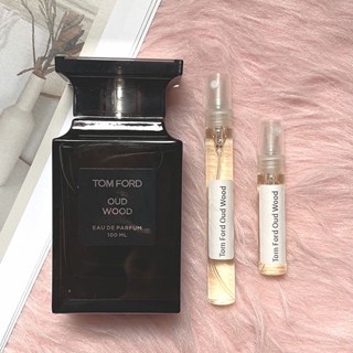 【🚛พร้อมส่ง】น้ำหอมแบ่งขาย แบรนด์แท้ 💯% TF Tom Ford Oud Wood EDP 2ml 5ml 10ml