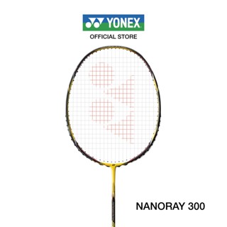 YONEX NANORAY 300  ไม้แบดมินตัน ออกแบบให้มีเฟรมบางเพื่อเพิ่มความเร็วหัวแร็คเกต ก้านแข็ง แถมเอ็น BG65