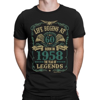 【Plus Size】เสื้อยืดแฟชั่น ลาย Life Begins At 60 BORN In 1958 Year of Legends ของขวัญวันเกิด สําหรับผู้ชาย 2022