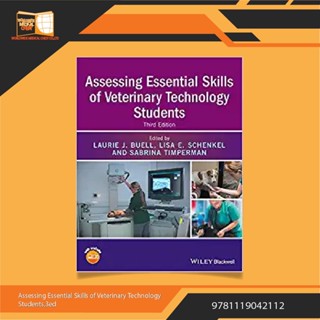 Assessing Essential Skills of Veterinary Technology Students 3rd Edition