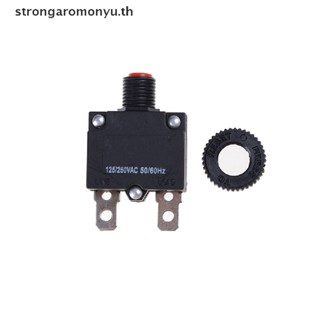 Strongaromonyu ปุ่มกดสวิตช์รีเซ็ตเบรกเกอร์ ป้องกันไฟโหลดเกิน 125 250VAC 15A TH