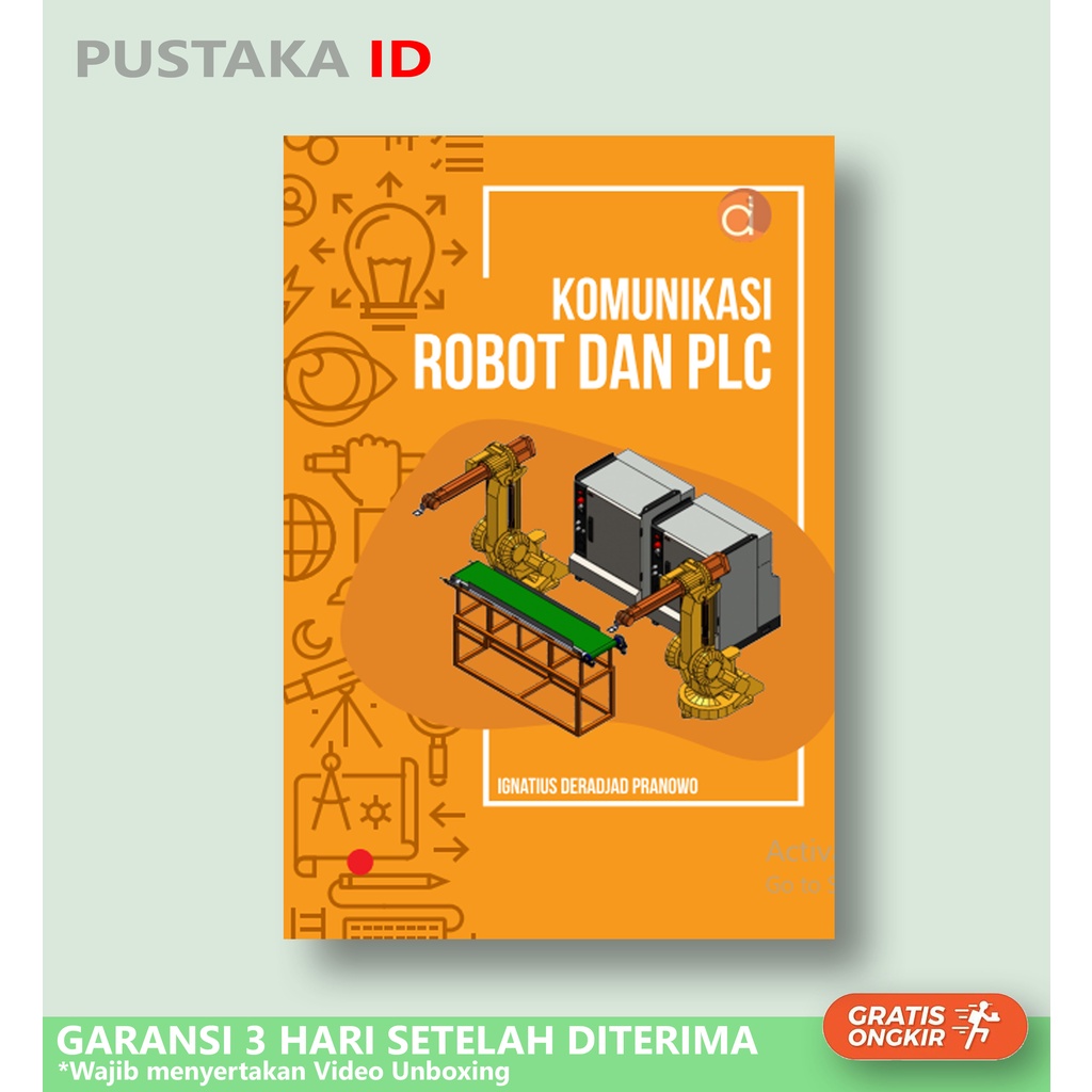 หนังสือสื่อสารหุ่นยนต์และ PLC - Ignatius Deradjad Pranowo