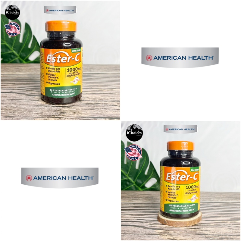 (American Health®) Ester-C 1000 mg with Citrus Bioflavonoids 90 Or 120 Vegetarian Tablets วิตามินซี สูตรเอสเตอร์