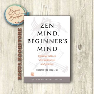 Zen Mind, Beginners Mind - Shunryu Suzuki (ภาษาอังกฤษ) - Good.Bookstore