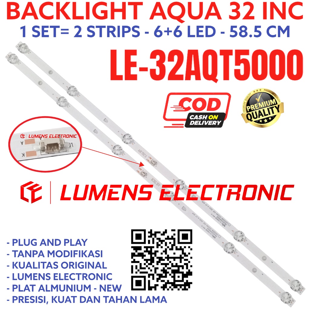 AQUA LED TV BACKLIGHT 32 INC LE 32AQT5000 32AQT6900 LE32AQT5000 LE32AQT6900 LE-32AQT5000 LE-32AQT690