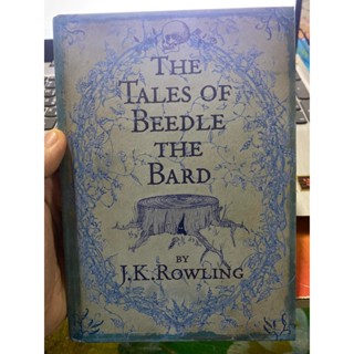 หนังสือ THE TALES OF BEEDLE THE BARD BY J.K. ROWLING