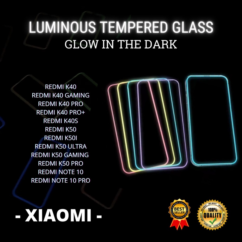 TG LUMINOUS GLOW IN THE DARK REDMI K40-K40 GAMING-K40 PRO+-K40S-K50-K50I-K50 ULTRA-K50 GAMING -K50 P