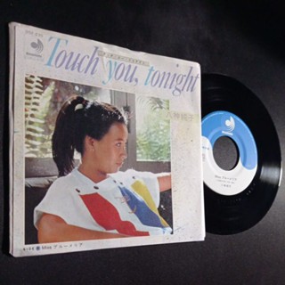 Vinylแผ่นเสียง 7นิ้ว miss ศิลปินหญิง ยอดนิยมในอดีต ชุด Touch you tonight ทดลองฟังได้ครับ