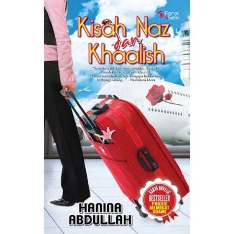 นวนิยาย (ก่อน ️) Kisah Naz และ Khaalish - Hanina Abdulah
