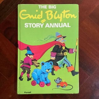 นิทานภาษาอังกฤษสำหรับเด็ก เรื่อง The Big Story Annual by Enid Byton