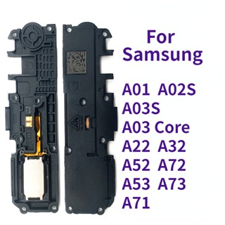 สายแพลําโพงบัซเซอร์ สําหรับ Samsung A02 A02s A03s A22 A32 A52 A72 A01 A03 Core A53 A73 A71 4G