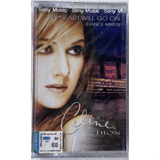 Cassette Tape เทปคาสเซ็ตเพลง Celine Dion My Heart Will Go On Dance Mixes 5 Tracks Remixes Maxi Single ลิขสิทธิ์ ซีล