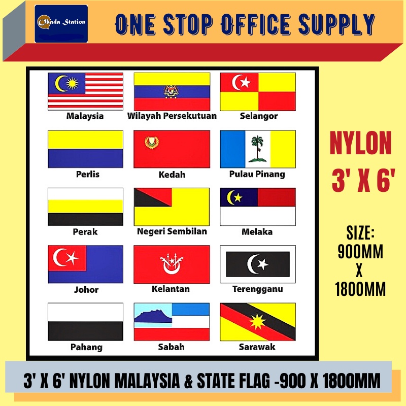 FLAG / STATE FLAG / 3 X 6 / NYLON / NYLON FLAG / 900MM X 1800MM / BENDERA / BENDERA NEGERI